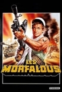 Les Morfalous (1984) [BluRay.1080p.DTS]