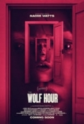 The.Wolf.Hour.2019.1080p.AMZN.WEB-DL.DDP5.1.H.264-NTG[EtHD]