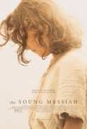 The Young Messiah 2016 - 720p - BRRip - 6CH - 825MB - GoenWae