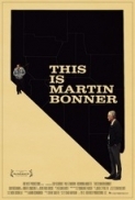 This.Is.Martin.Bonner.2013.1080p.WEB-DL.H264-PublicHD