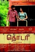 Thodari (2016)1080p HD [HT] MKV X264 DD5.1 5.1GB ESubs