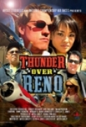 Thunder Over Reno (2008) DvdRip [Xvid] {1337x}-X