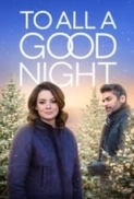 To All a Good Night 2023 1080p WEB-DL HEVC x265-RMTeam