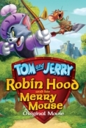 Tom.And.Jerry.Robin.Hood.And.His.Merry.Mouse.2012.720p.BluRay.DTS.x264-PublicHD