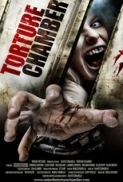 Torture Chamber 2013 1080p BluRay x264 AAC - Ozlem