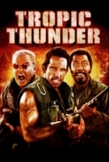 Tropic Thunder 2008 Directors Cut 720p BluRay x264-HiDt