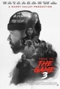 True.to.the.Game.3.2021.1080p.WEBRip.x265