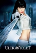 Ultraviolet 2006 720p BRRip x264 vice