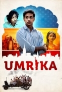 Umrika (2015) Hindi 720p WEBRip x264 ESub [Moviezworldz]