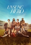 Unsung Hero 2024 1080p WEB H264-UtopianDidacticSheepOfWealth