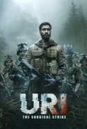 Uri The Surgical Strike (2019) Hindi Untouched 1080p x264 AAC [Team DRSD]