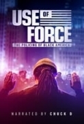 Use.of.Force.The.Policing.of.Black.America.2022.720p.WEBRip.800MB.x264-GalaxyRG