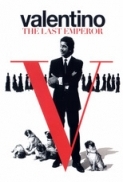 Valentino L Ultimo Imperatore 2009 iTALiAN DVDRip XviD-TRL[S o M ]