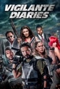 Vigilante Diaries 2016 720p BRRip x264 AC3-iFT 