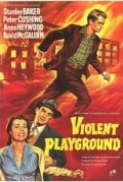 Violent.Playground.1958.DVDRIP.XVID