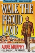 Walk.the.Proud.Land.1956.DVDRip.x264