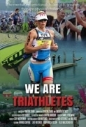 We.Are.Triathletes.2018.1080p.WEBRip.x265