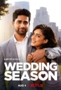 Wedding.Season.2022.720p.NF.WebRip.HIN-Multi.AAC.x264-themoviesboss