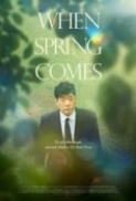 When Spring Comes 2022 720p Korean HDRip H264 BONE