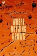 Where Nothing Grows 2023 1080p Chinese WEB-DL HC HEVC x265 60fps BONE