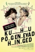 Kuhu.Pogenevad.Hinged.2007.REPACK.DVDRip.x264-EMX[PRiME]