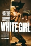 White.Girl.2016.720p.BluRay.x264-WOW