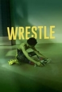 Wrestle.2018.1080p.WEBRip.x264