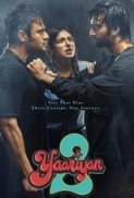 Yaariyan.2.2023.WebRip.720p.x264.[Hindi].AAC-[MoviesFD7].mkv