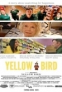 Yellow.Bird.2023.1080p.AMZN.WEBRip.1400MB.DD5.1.x264-GalaxyRG