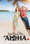 You Had Me at Aloha (2021) Hallmark 720p HDTV X264 Solar