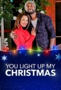 You Light Up My Christmas 2019 Lifetime 720p Web X264 Solar