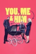 You Me and Him 2018 720p WEB-DL x264 ESubs [1GB] [TorrentCounter]