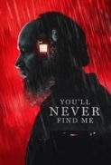 Youll.Never.Find.Me.2023.1080p.AMZN.WEBRip.1400MB.DD5.1.x264-GalaxyRG