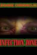 Zombie.Chronicles.Infection.Zone.2023.720p.WEBRip.800MB.x264-GalaxyRG